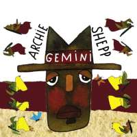 Archie Shepp Quartet: Gemini